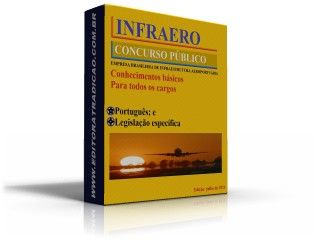 APOSTILA CONCURSO INFRAERO 2011 PDF CONHECIMENTOS BÁSICOS R$14,9